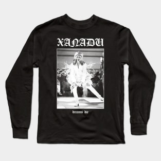 Xanadu: Dreams Die Long Sleeve T-Shirt